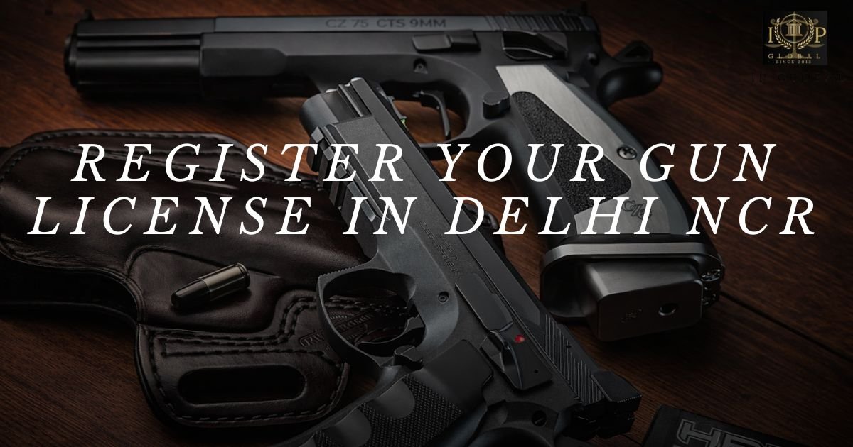 Register your gun license in delhi NCR